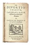 PALLAVICINO, FERRANTE.  Il Divortio Celeste.  1643